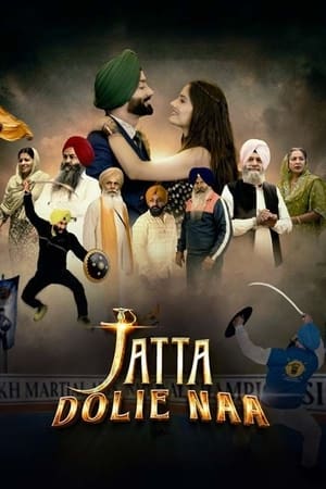 Jatta Dolie Naa 2024 Punjabi –